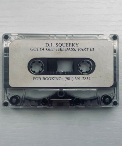 DJ Squeeky - Gotta Get The Bass #3 (1995)