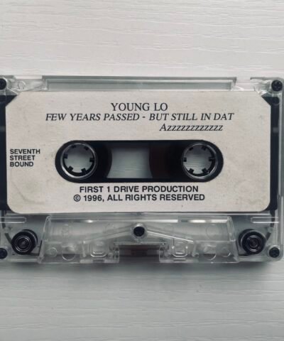 Young Lo - Few Years Passed - But Still In Dat Azzzzzzzzzzzz (1996)